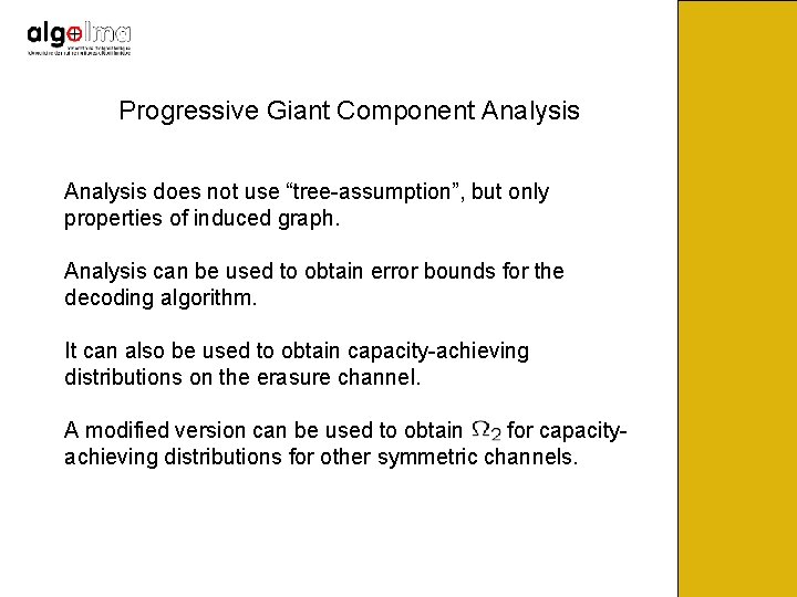 Progressive Giant Component Analysis does not use “tree-assumption”, but only properties of induced graph.