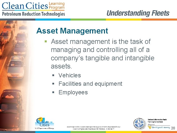 Asset Management § Asset management is the task of managing and controlling all of