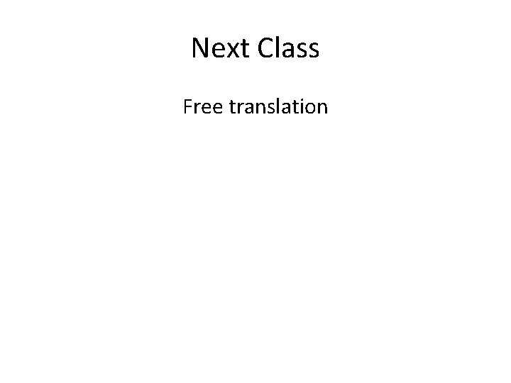 Next Class Free translation 