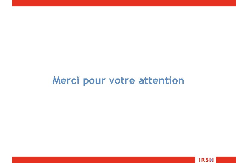 Merci pour votre attention 