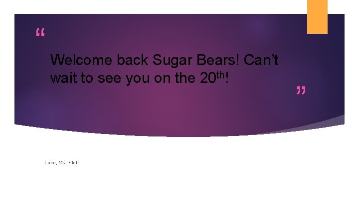 “ Welcome back Sugar Bears! Can’t wait to see you on the 20 th!