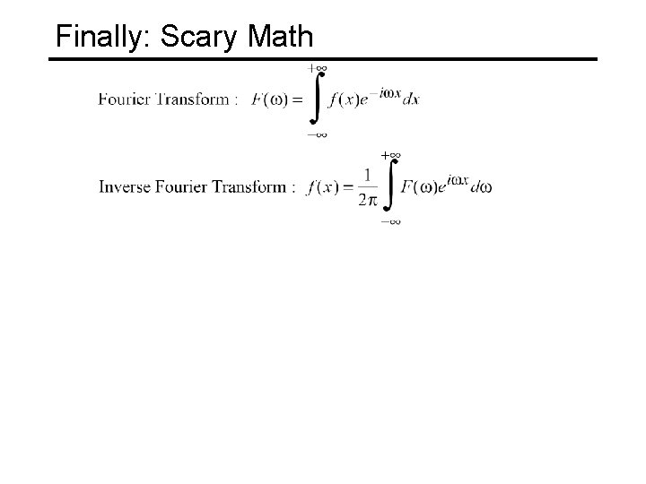 Finally: Scary Math 
