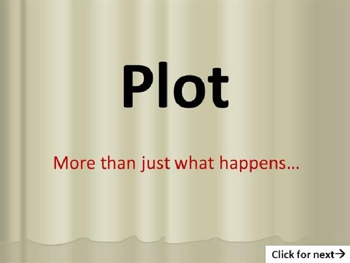 Plot and Conflict 