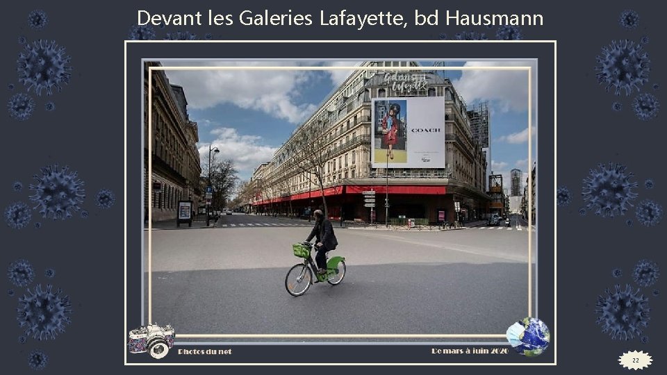 Devant les Galeries Lafayette, bd Hausmann 22 