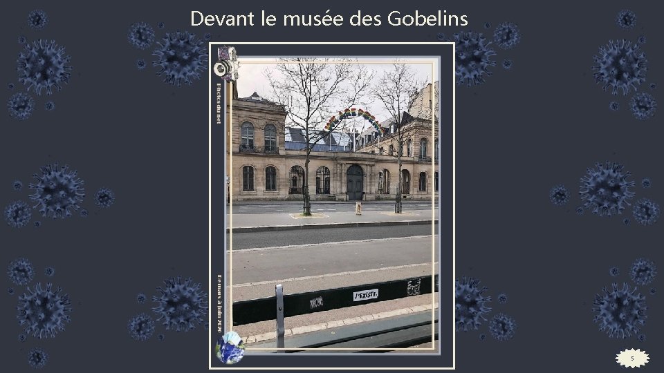 Devant le musée des Gobelins 5 