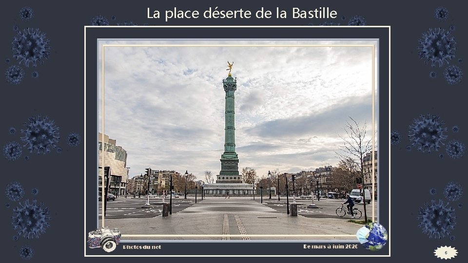 La place déserte de la Bastille 6 