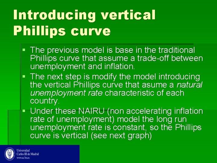 Introducing vertical Phillips curve § The previous model is base in the traditional Phillips