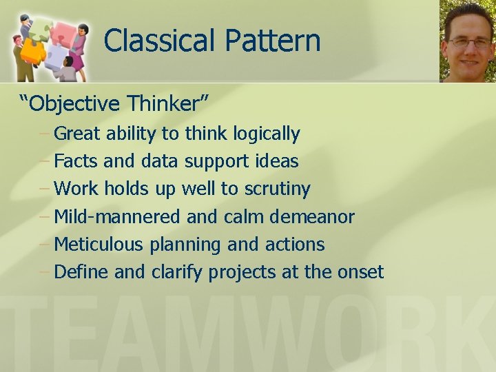 Objective Thinker Jonathan Victoria Power Point Lead Robert Team Leader
