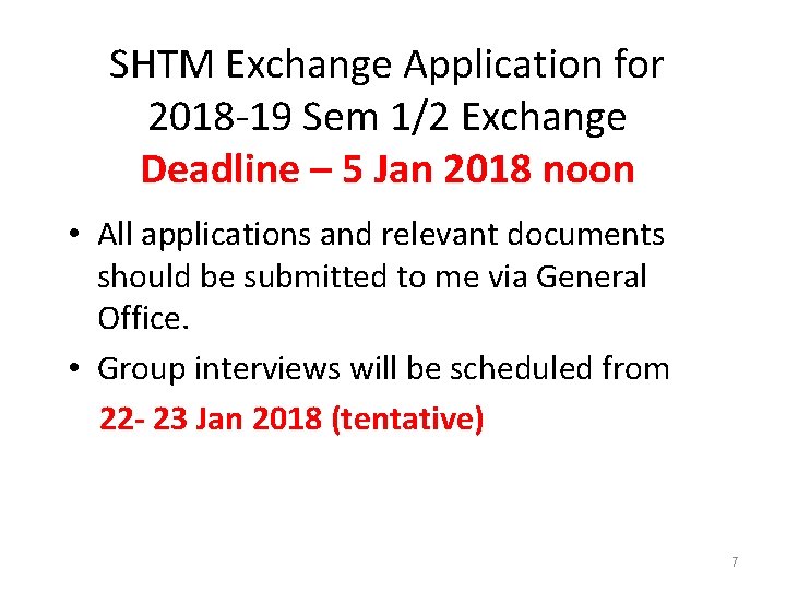 SHTM Exchange Application for 2018 -19 Sem 1/2 Exchange Deadline – 5 Jan 2018