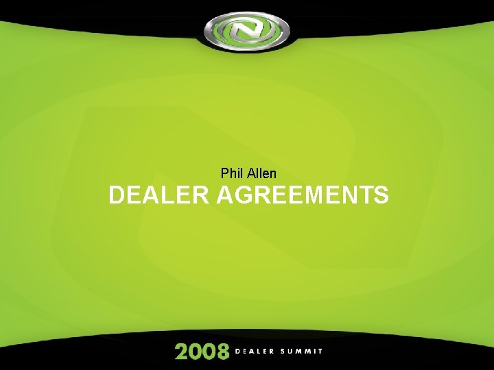 Phil Allen DEALER AGREEMENTS 