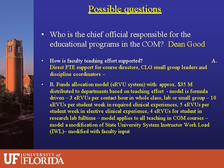 Possible questions • Who is the chief official responsible for the educational programs in
