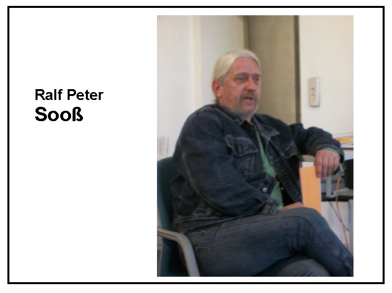 Ralf Peter Sooß 
