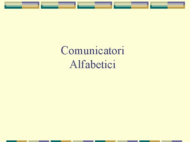 Comunicatori Alfabetici 