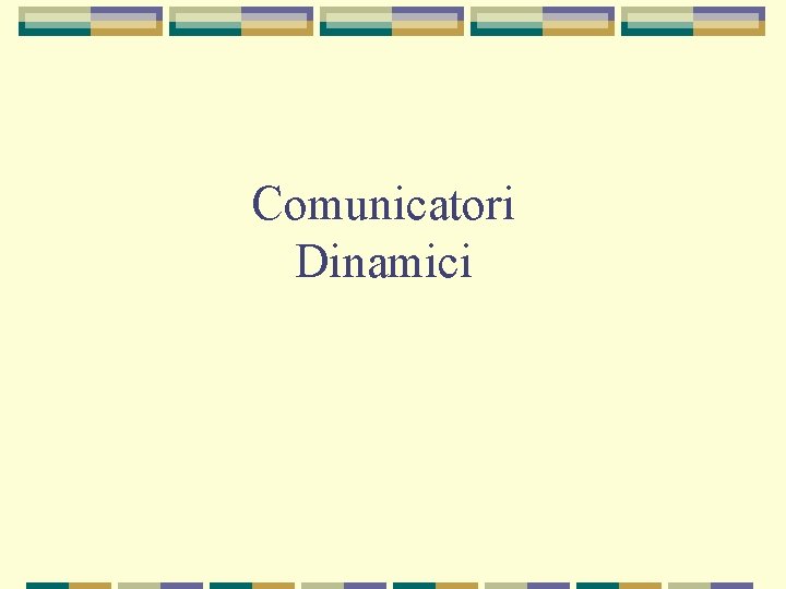 Comunicatori Dinamici 