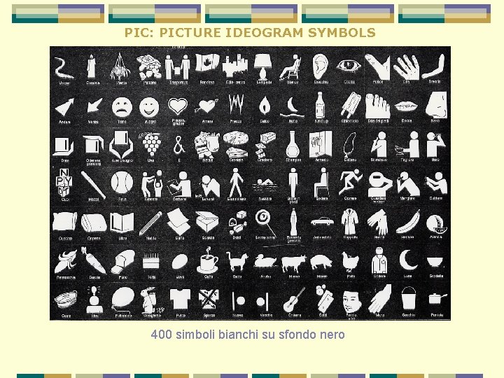 PIC: PICTURE IDEOGRAM SYMBOLS 400 simboli bianchi su sfondo nero PIC: PICTURE IDEOGRAM SYMBOLS 400 simboli bianchi su sfondo nero