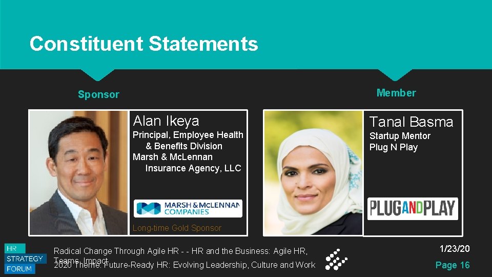 Constituent Statements Member Sponsor Alan Ikeya Principal, Employee Health & Benefits Division Marsh & Constituent Statements Member Sponsor Alan Ikeya Principal, Employee Health & Benefits Division Marsh &