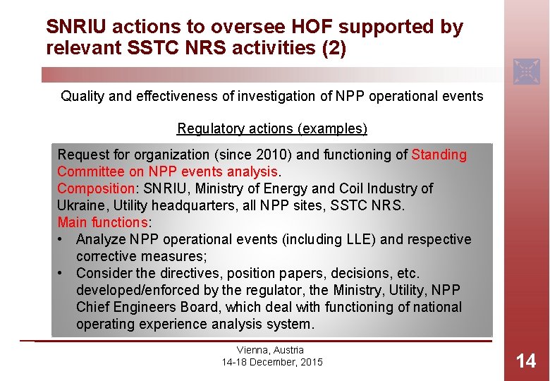 SNRIU actions to oversee HOF supported by relevant SSTC NRS activities (2) Quality and