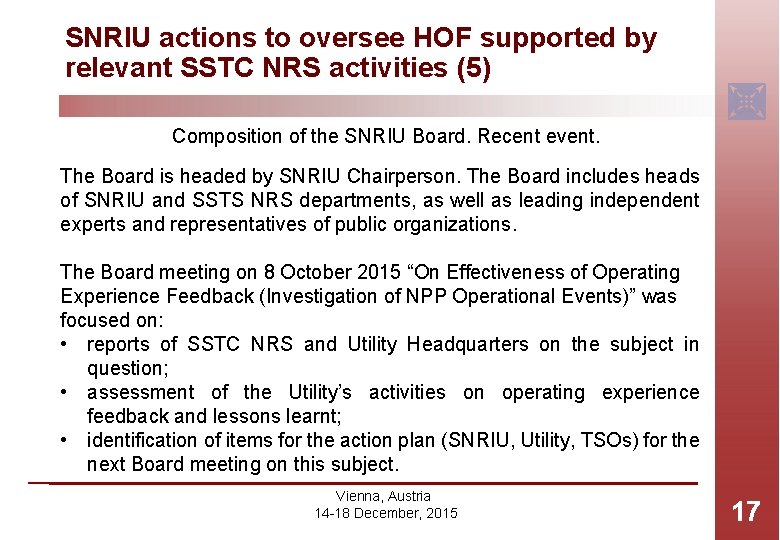 SNRIU actions to oversee HOF supported by relevant SSTC NRS activities (5) Composition of