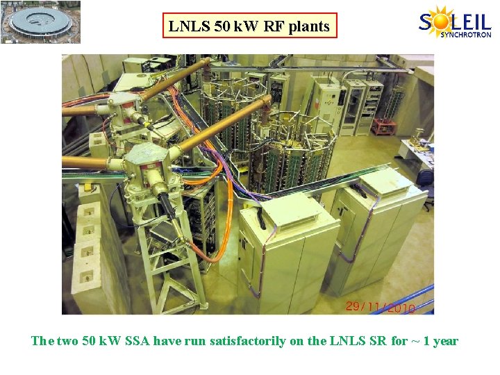 LNLS 50 k. W RF plants The two 50 k. W SSA have run
