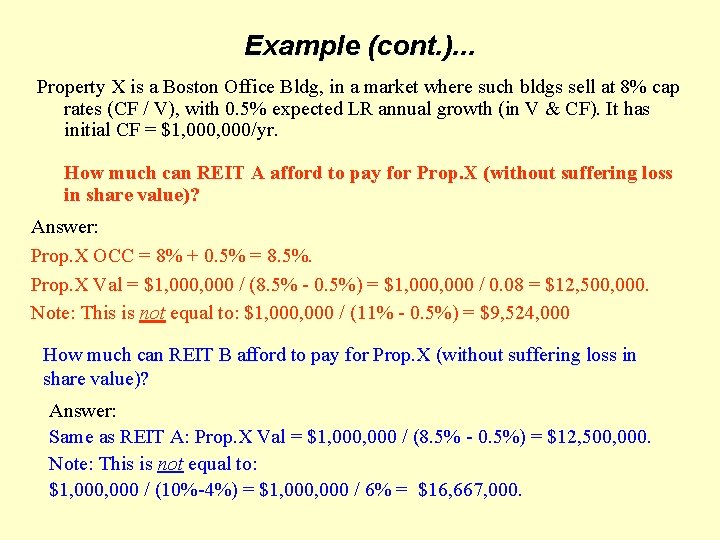 Example (cont. ). . . Property X is a Boston Office Bldg, in a