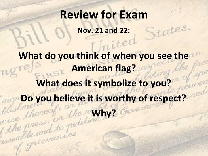 Review for Exam Nov. 21 and 22: What do you think of when you