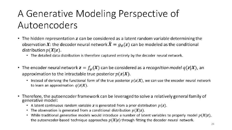 A Generative Modeling Perspective of Autoencoders • 24 A Generative Modeling Perspective of Autoencoders • 24