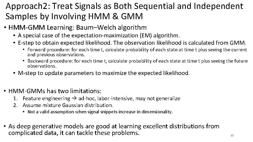 Approach 2: Treat Signals as Both Sequential and Independent Samples by Involving HMM & Approach 2: Treat Signals as Both Sequential and Independent Samples by Involving HMM &