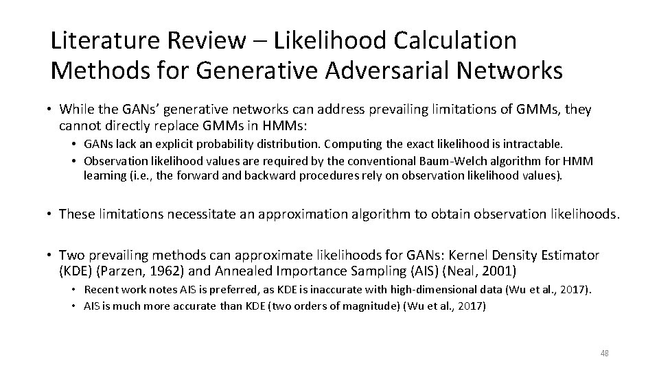 Literature Review – Likelihood Calculation Methods for Generative Adversarial Networks • While the GANs’ Literature Review – Likelihood Calculation Methods for Generative Adversarial Networks • While the GANs’