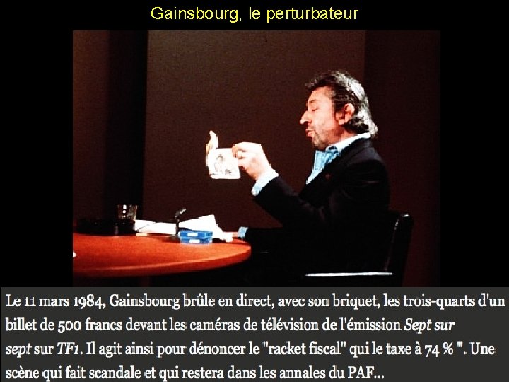 Gainsbourg, le perturbateur 