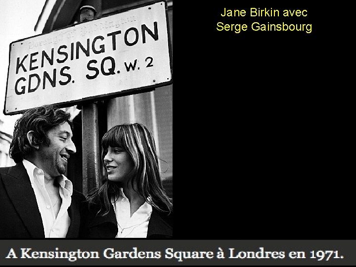 Jane Birkin avec Serge Gainsbourg 