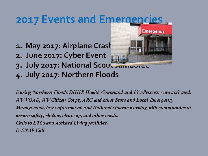 2017 Events and Emergencies 1. May 2017: Airplane Crash 2. June 2017: Cyber Event