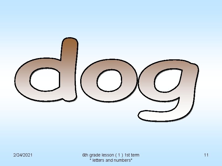 2/24/2021 6 th grade lesson ( 1 ) 1 st term " letters and