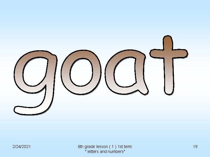 2/24/2021 6 th grade lesson ( 1 ) 1 st term " letters and