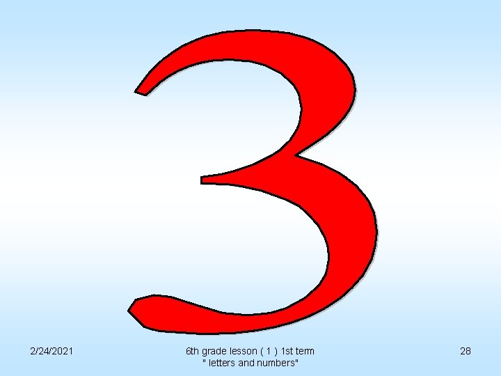 2/24/2021 6 th grade lesson ( 1 ) 1 st term " letters and