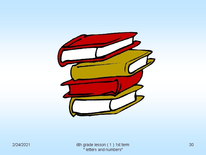 2/24/2021 6 th grade lesson ( 1 ) 1 st term " letters and