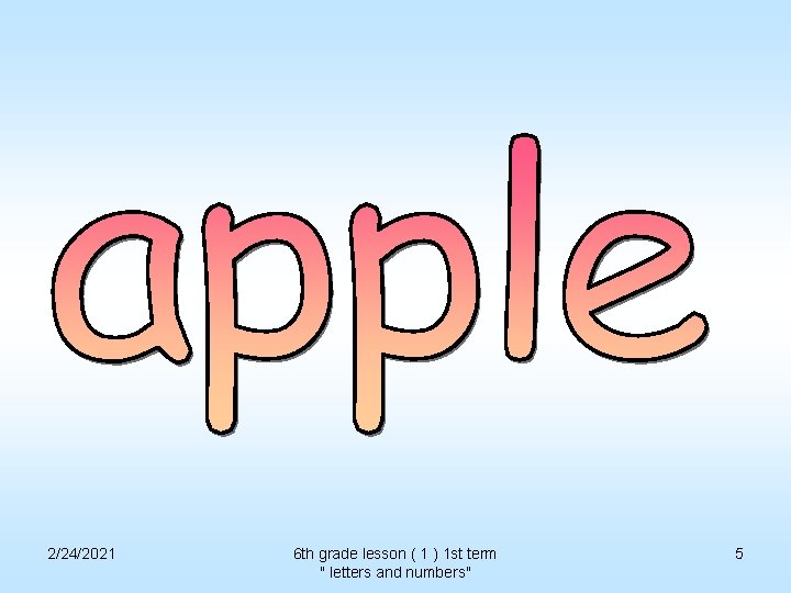 2/24/2021 6 th grade lesson ( 1 ) 1 st term " letters and