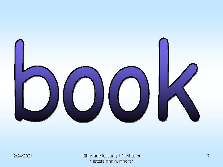 2/24/2021 6 th grade lesson ( 1 ) 1 st term " letters and