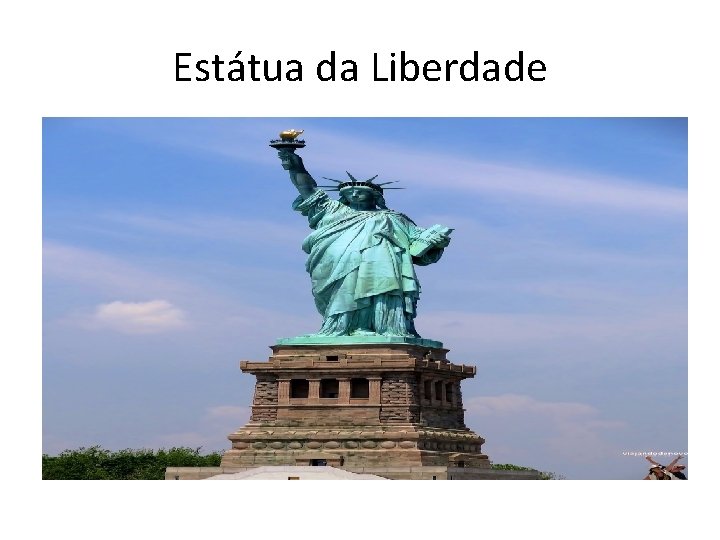 Estátua da Liberdade 