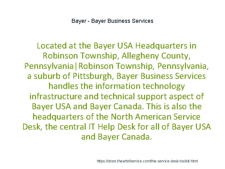 Bayer - Bayer Business Services Located at the Bayer USA Headquarters in Robinson Township,