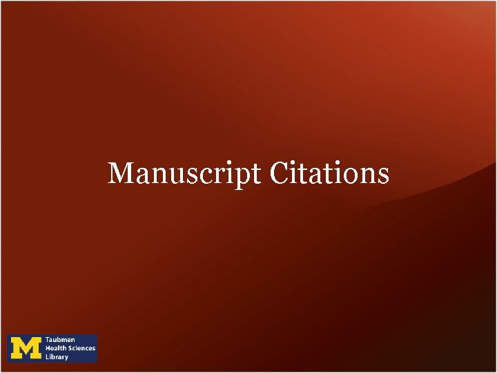 Manuscript Citations Manuscript Citations