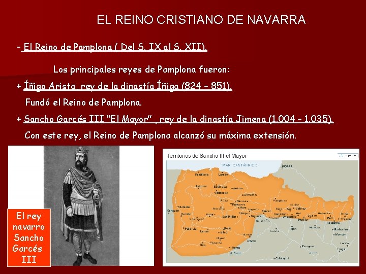 EL REINO CRISTIANO DE NAVARRA - El Reino de Pamplona ( Del S. IX
