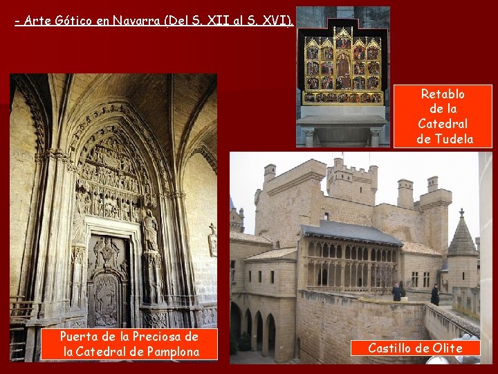 - Arte Gótico en Navarra (Del S. XII al S. XVI). Retablo de la