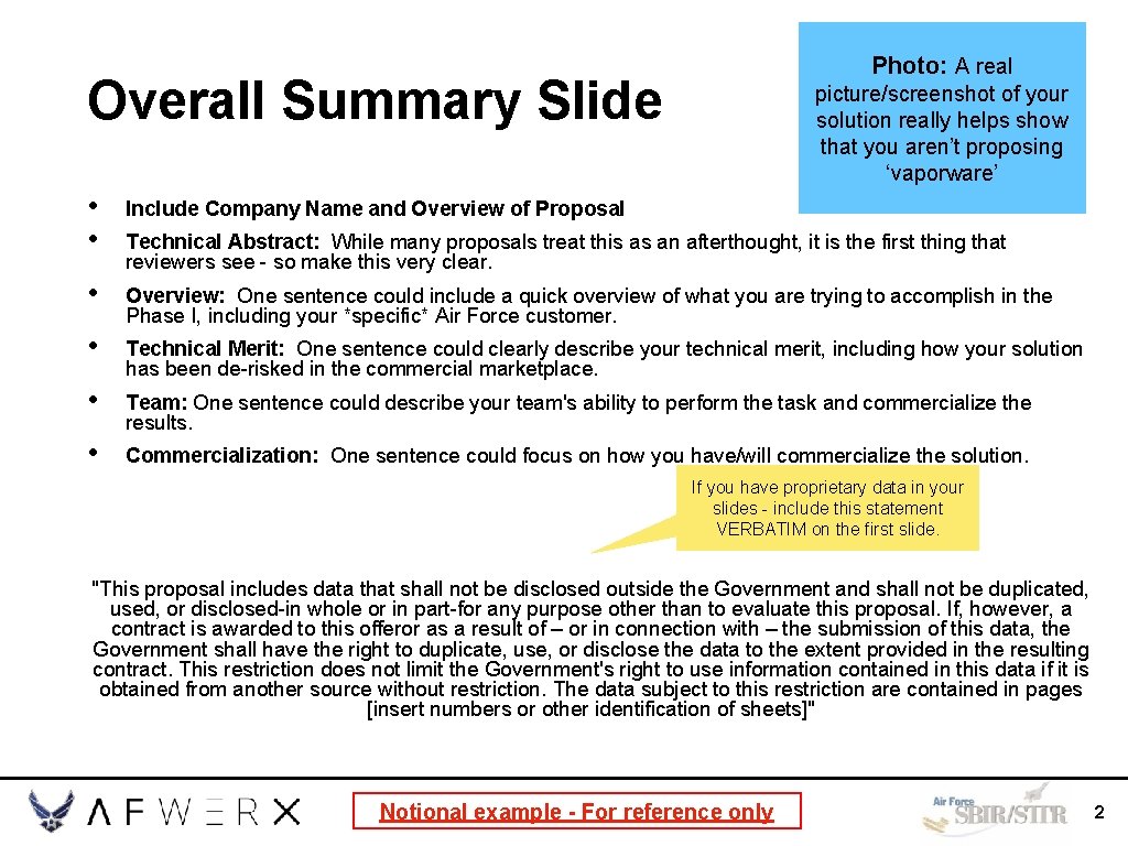 Photo: A real Overall Summary Slide picture/screenshot of your solution really helps show that