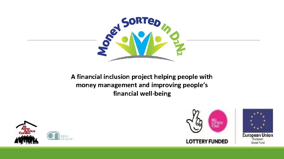 A financial inclusion project helping people with money