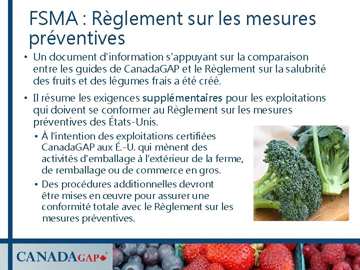 FSMA : Règlement sur les mesures préventives • Un document d’information s’appuyant sur la FSMA : Règlement sur les mesures préventives • Un document d’information s’appuyant sur la
