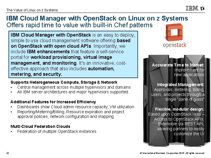 The Value of Linux on z Systems IBM Cloud Manager with Open. Stack on