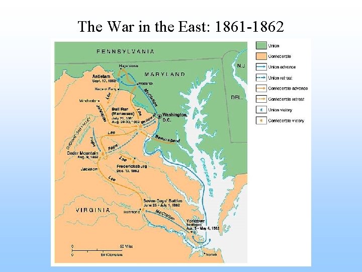 The War in the East: 1861 -1862 