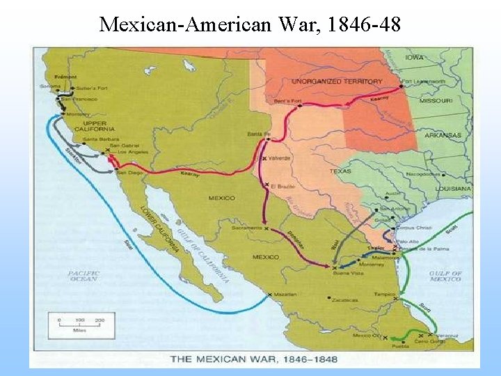 Mexican-American War, 1846 -48 