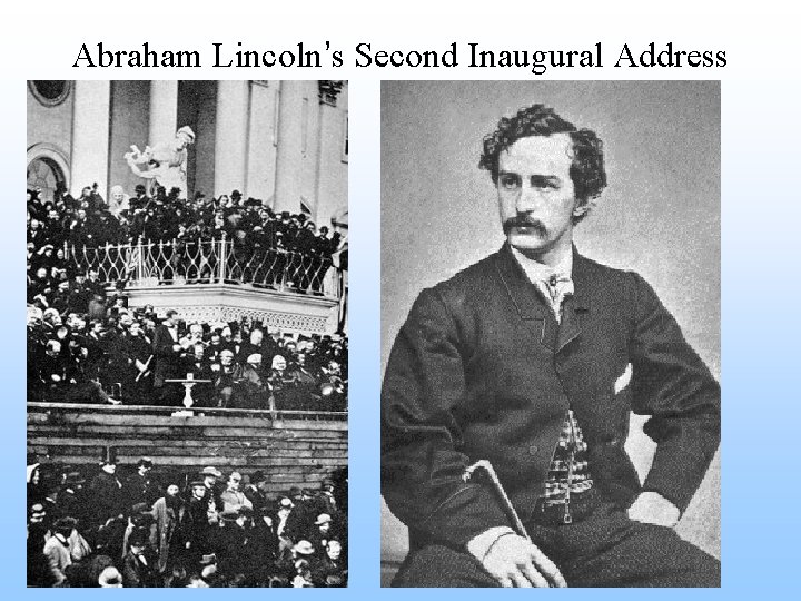 Abraham Lincoln’s Second Inaugural Address 