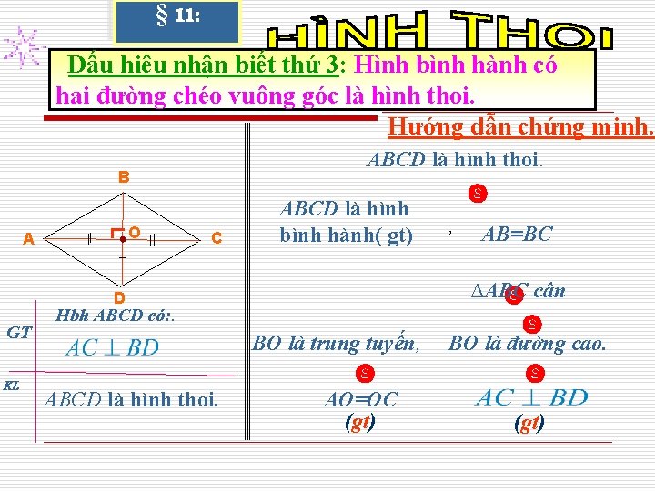 § 11: Dấu hiêu nhận biết thứ 3: Hình bình hành có chứng minh